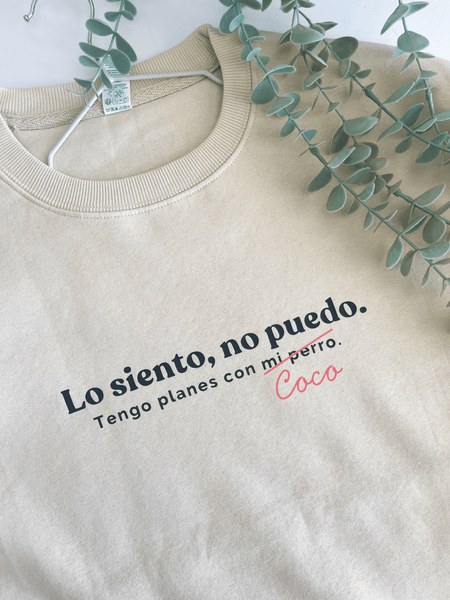Lo siento, no puedo. Tengo planes con mi perro. - KINADOGS